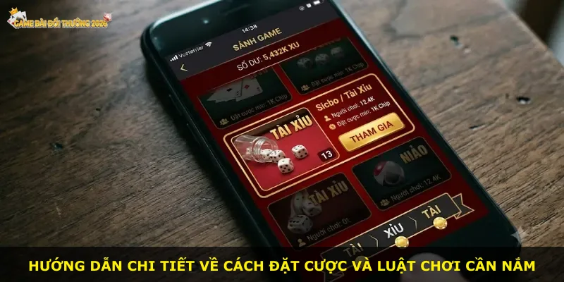 Hướng dẫn chi tiết về cách đặt cược và luật chơi cần nắm