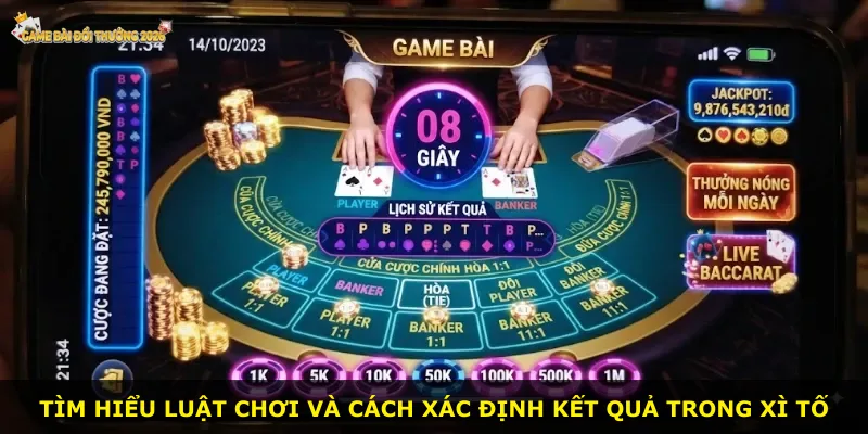 Tìm hiểu luật chơi và cách xác định kết quả trong Xì tố
